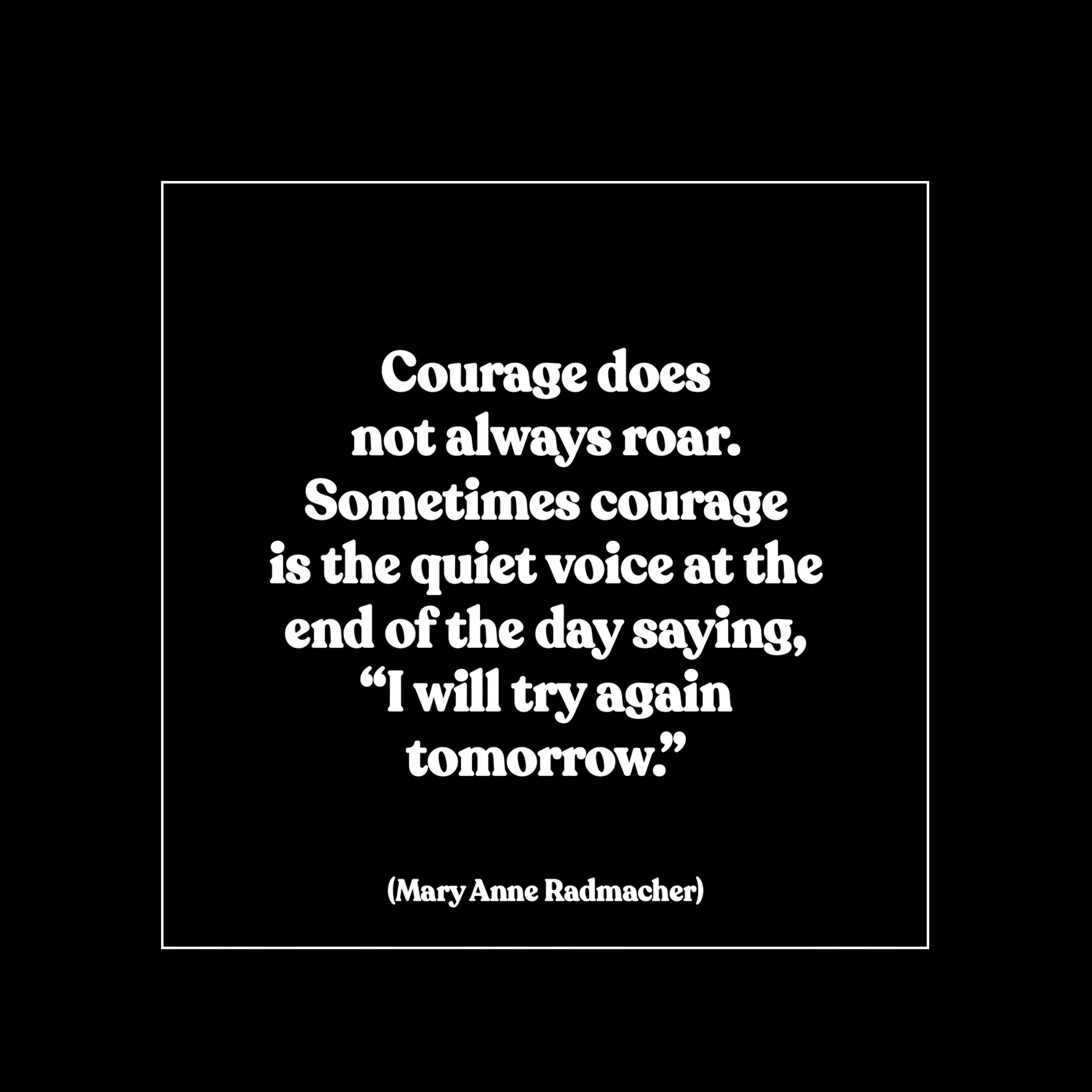 "courage" magnet